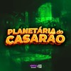 Planetária do Casarão (Explicit) - Mc GH do Mandelao&DJ VINE MANDELÃO