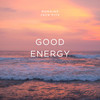Good Energy - Romaine&Jack Fitz