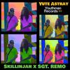 Yute Astray (feat. Sgt. Remo) - Skillinjah&Sgt. Remo