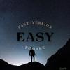EASY remake (fast-vers$ion) (Explicit) - Slurpy