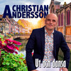 Ut och dansa - Christian Andersson