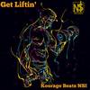 Get Liftin' - Kourage Beatz NSI