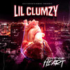 Listen To Your Heart (Explicit) - Lil Clumzy