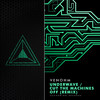 Cut The Machines Off (Venohm Remix) - Shake&Venohm
