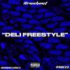 Deli freestyle (feat. MARIO2TIMES & 44REEL) - 1ofthelastmcs&MARIO2TIMES&44REEL