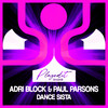Dance Sista - Adri Block&Paul Parsons