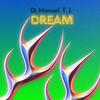 Dream - DJ Manuel.T.J.