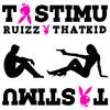 Tastimu (Explicit) - Ruizz&Thatkid