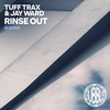 Rinse Out (Gemi Remix) - Tuff Trax&Jay Ward