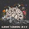 Groundhog Day - Max Saunders