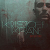 Out of Line (Explicit) - Kristoff Krane
