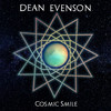 Cosmic Smile - Dean Evenson