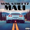 Maui (Explicit) - Yung Streetz&Aaron Griffin