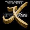 Things You Do (Radio Mix) - George Von Liger