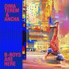 B-boys are here - Dima Terem&Ancha