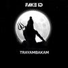 Trayambakam - Fake ID