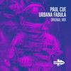 Urbana Fabula - Paul Cue