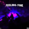 Feeling Fine (Explicit) - LZee