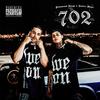 702 (feat. Damire Major) (Explicit) - Pennwood Dough&Damire Major