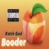 Booder (Explicit) - Ratch God