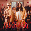 TOUCH & GO - Lil Cake&Oscu