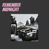 Remember Midnight - IANI