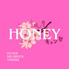 Honey (Explicit) - Yelsek&Did Brock&Thiérre