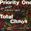 Total Chaos - Priority One&Ron Delight&路易路易
