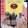 TUVA BOMBON (Explicit) - Abusador NBA&Pity el Emban&Morito PKS