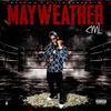 Mayweather (Explicit) - CML