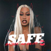 Safe (feat. ZPLUTO) (Explicit) - Zia Jade&Zpluto