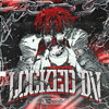 LOCKED IN (Explicit) - P T K