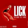 Lick (feat. T-wayne) (Explicit) - $tiff Barbie&T-Wayne