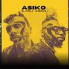 Asiko (OVEOUS Mix) - Eli Fola&OVEOUS