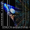 Struck by Lightning - Jonny Monsoon