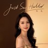 Just Say Hello - 七元