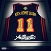 Authentic (feat. Clever) (Explicit) - Rich Homie Quan&Clever&Matt Monaco