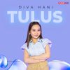 Tulus - Diva Hani