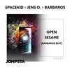 Open Sesame (Barbaros Edit) - Spacekid&Jens O.&Barbaros