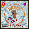 Starburst (Ole Ole) (Explicit) - Bobby K