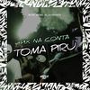 PIX NA CONTA, TOMA PIRU (Explicit) - Dj chiquete&MC B9&MC Biel ZN
