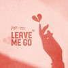 Leave Me Go - Kingsley Rymz&Kweku Mireku