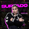 Surtado - Monize Teix&DJ Dan Tá Ligado