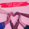 Love Reference - Maibor&Aubrey