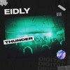 Thunder - Eidly
