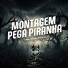 Montagem Pega Piranha (Explicit) - DJ Diniz&DJ Gledd&Mc Lan