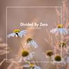 Another Night - Divided By Zero