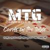 Cards On The Table (feat. Jn mtg, Lightz MTG, Cheezee, Args, LvCongo & Bandz MTG) (Explicit) - MTG Media&Jn mtg&Lightz MTG&cheezee&Args&LvCongo&Bandz MTG