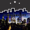 Let's Get It - GLF