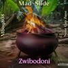 Zwibodoni (feat. Mboy808 & Nonecapzone) (Explicit) - Mad-Slide&Mboy808&Nonecapzone